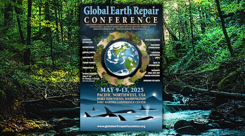 Global Earth Repair Conference 2025