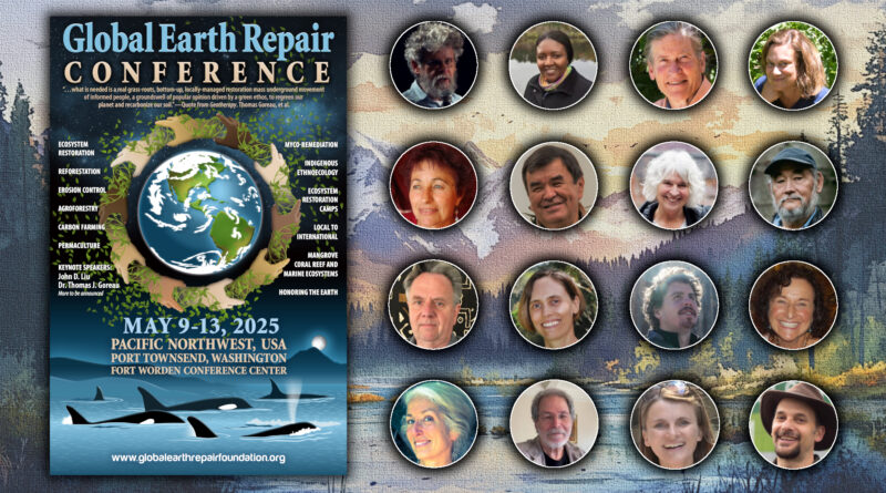 Global Earth Repair Conference Presenters