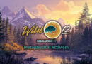 Wild 12 Metaphysical Activism Resolution